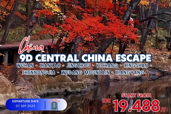 9H CENTRAL CHINA ESCAPE